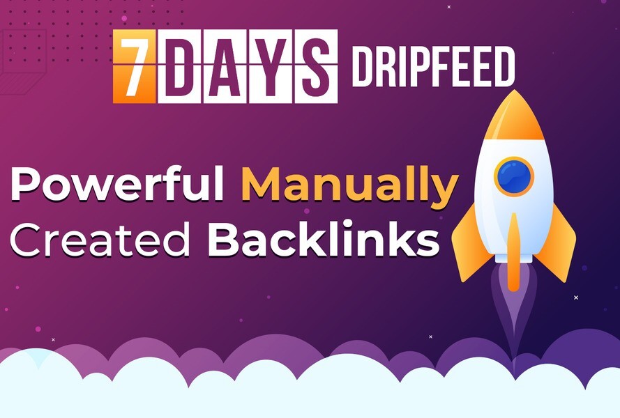 7 Day DRIPFEED SEO Service (with Carefully selected Backlinks from 9 Platforms)