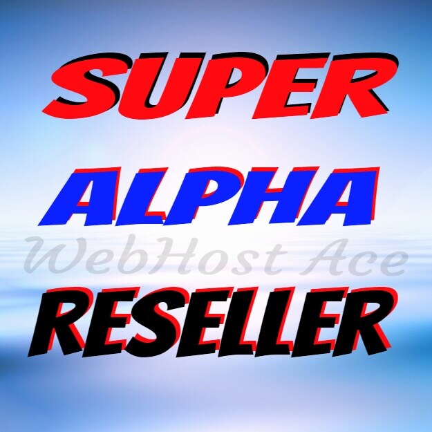 Super Alpha Reseller Hosting Free SSL-Cloudlinex SSD & USA Server SSL Websites
